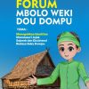 Forum Mbolo Weki Dou Dompu Digelar di Mataram, Konsolidasi Besar Teguhkan Kembali Entitas dan Identitas Suku Dompu