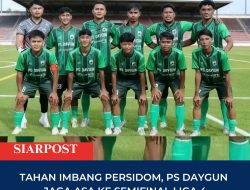 Tahan Imbang Persidom, PS Daygun Jaga Asa ke Semifinal Liga 4