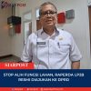 Stop Alih Fungsi Lahan, Raperda LP2B Resmi Diajukan ke DPRD