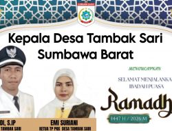 Kades Tambak Sari Sumbawa Barat Beserta Isteri Mengucapkan Selamat Menunaikan Ibadah Puasa Ramadhan 1447 H/2026 M