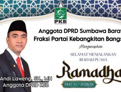 Anggota DPRD Sumbawa Barat Andi Laweng Mengucapkan Selamat Menunaikan Ibadah Puasa Ramadhan 1447 H/2026 M