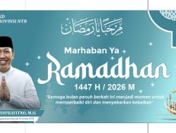 Badan Kepegawaian Daerah Provinsi NTB Mengucapkan Selamat Menunaikan Ibadah Puasa Ramadhan 1447 H/2026 M