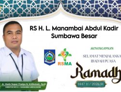 RS H. L. Manambai Abdul Kadir Sumbawa Besar Mengucapkan Selamat Menunaikan Ibadah Puasa Ramadhan 1447 H/2026 M