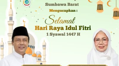 Pemerintah Kabupaten Sumbawa Barat Mengucapkan Selamat Hari Raya Idulfitri 1447 Hijriah