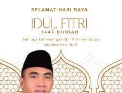 Anggota DPRD Sumbawa Barat Andi Laweng Mengucapkan Selamat Hari Raya idulfitri 1447 Hijriah