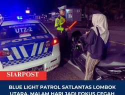 Blue Light Patrol Satlantas Lombok Utara, Malam Hari Jadi Fokus Cegah Pelanggaran dan Kecelakaan