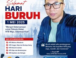 Ketua DPW MIO Indonesia Provinsi NTB Mengucapkan Selamat Hari Buruh Tahun 2026