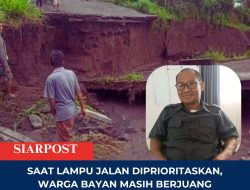 Saat Lampu Jalan Diprioritaskan, Warga Bayan Masih Berjuang di Jalan Rusak