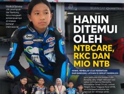 NTBCare, RKC dan MIO NTB Ketemu Hanin, Pembalap Cilik Asal Bandung Saat Jajal Sirkuit Mandalika: Calon Rider MotoGP