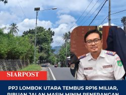 PPJ Lombok Utara Tembus Rp16 Miliar, Ribuan Jalan Masih Minim Penerangan