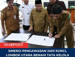 Sinergi Pengawasan Jadi Kunci, Lombok Utara Benahi Tata Kelola dari Hulu ke Hilir