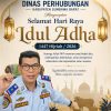 Kepala Dinas Perhubungan Kabupaten Sumbawa Barat Mengucapkan Selamat Hari Raya Idul Adha 1447 Hijriah
