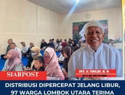 Distribusi Dipercepat Jelang Libur, 97 Warga Lombok Utara Terima Bantuan Prioritas
