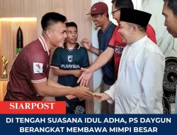 Di Tengah Suasana Idul Adha, PS Daygun Berangkat Membawa Mimpi Besar Lombok Utara ke Panggung Nasional
