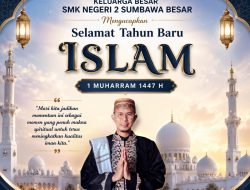 Kepala SMKN 2 Sumbawa Mengucapkan Selamat Tahun Baru Islam 1 Muharram 1447 Hijrah