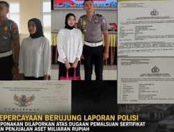Kepercayaan Berujung Pengkhianatan? Keponakan Dilaporkan atas Dugaan Pemalsuan Sertifikat dan Penjualan Aset Miliaran Rupiah