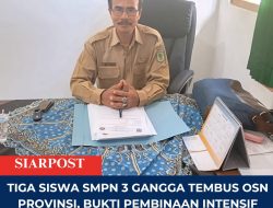 Tiga Siswa SMPN 3 Gangga Tembus OSN Provinsi, Bukti Pembinaan Intensif Berbuah Prestasi