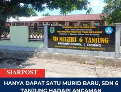 Hanya Dapat Satu Murid Baru, SDN 6 Tanjung Hadapi Ancaman Kehilangan Generasi