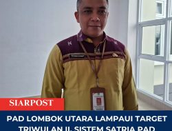 PAD Lombok Utara Lampaui Target Triwulan II, Sistem Satria PAD Disiapkan Dongkrak Pendapatan