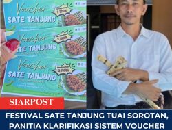 Festival Sate Tanjung Tuai Sorotan, Panitia Klarifikasi Sistem Voucher dan Penilaian