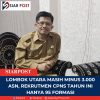 Lombok Utara Masih Minus 3.000 ASN, Rekrutmen CPNS Tahun Ini Hanya 95 Formasi