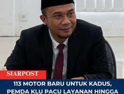 113 Motor Baru untuk Kadus, Pemda KLU Pacu Layanan Hingga Pelosok Dusun