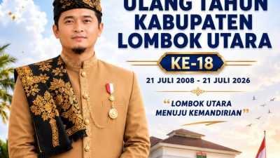 Ketua DPD NasDem Lombok Utara Mengucapkan Selamat HUT ke-18 Lombok Utara