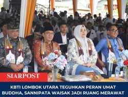 KBTI Lombok Utara Teguhkan Peran Umat Buddha, Sannipata Waisak Jadi Ruang Merawat Kerukunan dan Mengabdi untuk Negeri
