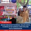Bukan Sekadar Pameran, Gelar Karya 12 Sekolah di Gangga Jadi Etalase Mutu Pendidikan