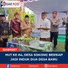 HUT ke-64, Desa Sokong Bersiap Jadi Induk Dua Desa Baru