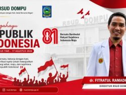 Dirut RSUD Dompu Mengucapkan Selamat Dirgahayu ke-81 Republik Indonesia