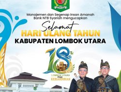 Direksi Bank NTB Syariah Mengucapkan Selamat HUT ke-18 Kabupaten Lombok Utara