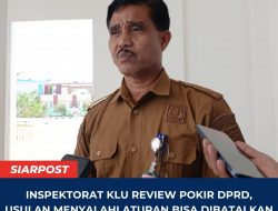 Inspektorat KLU Review Pokir DPRD, Usulan Menyalahi Aturan Bisa Dibatalkan