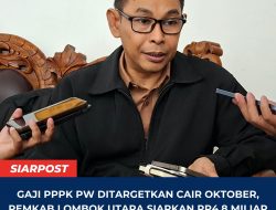 Gaji PPPK PW Ditargetkan Cair Oktober, Pemkab Lombok Utara Siapkan Rp4,8 Miliar